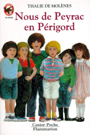 Nous de Peyrac en Périgord