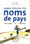 Petites histoires des noms de pays