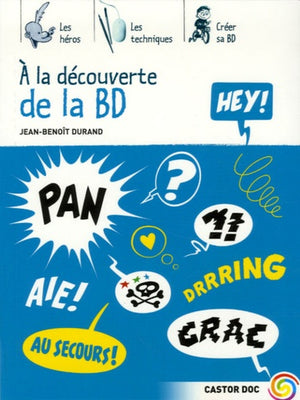 La découverte de la BD