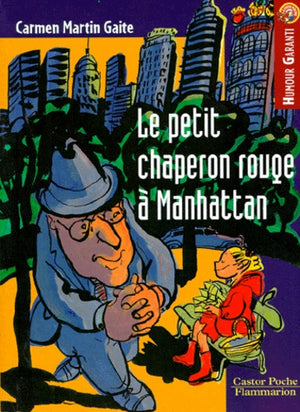 Le Petit Chaperon rouge à Manhattan