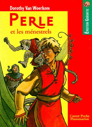 Perle et les ménestrels