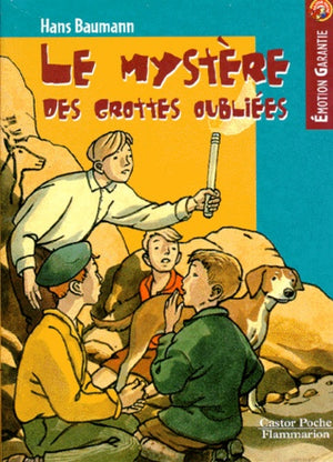 Le Mystère des grottes oubliées