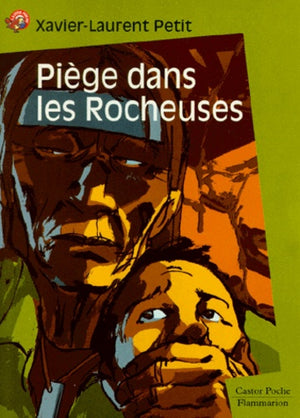 Piège dans les Rocheuses