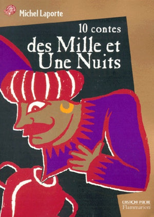 Dix contes des mille et une nuits