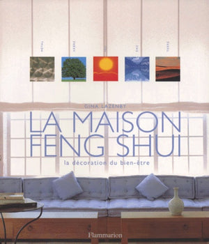 La maison Feng Shui