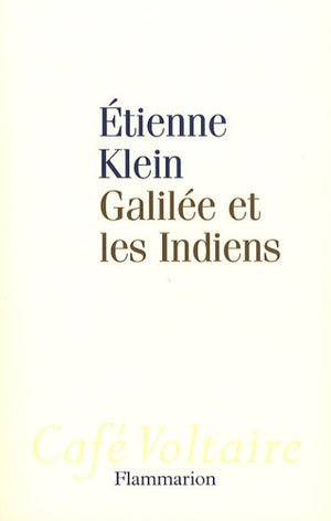 Galilée et les Indiens