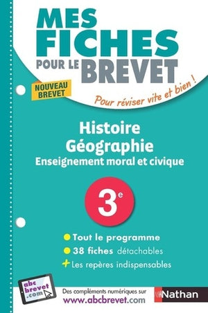 Histoire-Géographie - EMC (Enseignement moral et civique) 3e - Mes fiches pour le Brevet - Brevet 2024