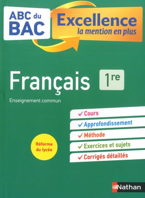 Français 1re - ABC du BAC Excellence