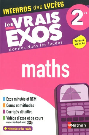 Interros des Lycées Maths 2de - Les vrais exos