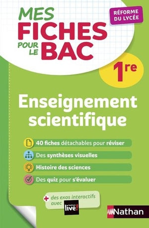 Enseignement scientifique Première - Mes fiches pour le BAC 1re - BAC 2024