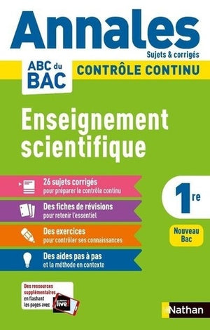 Annales ABC du BAC 2024 - Enseignement scientifique 1re - Sujets et corrigés