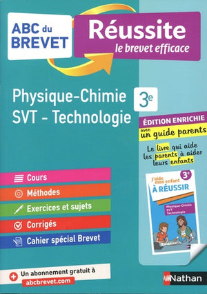 Physique-Chimie - SVT - Technologie 3e - ABC du Brevet Réussite Famille