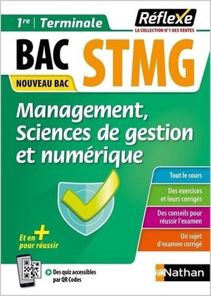 Guide - Management, sciences de gestion et numérique - 1re/Tle STMG - Réflexe - 2024