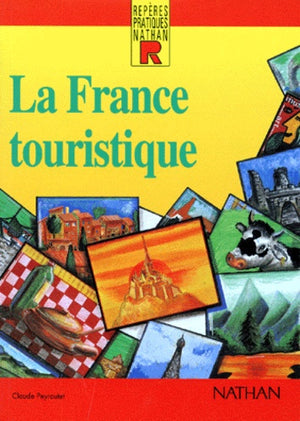 La France touristique