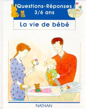 La vie de bébé