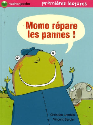 Momo répare les pannes !