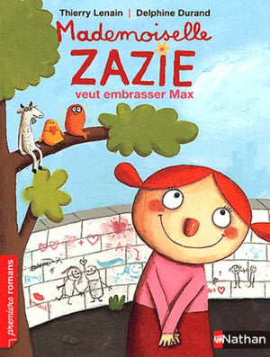 Mademoiselle Zazie veut embrasser Max