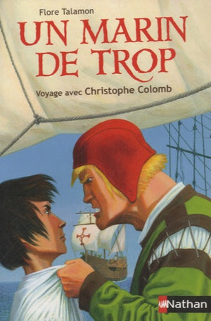 Un marin de trop: Voyage avec Christophe Colomb