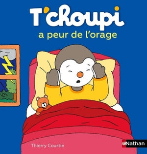 T'choupi a peur de l'orage