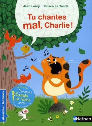 Tu chantes mal, Charlie !