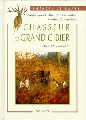 Chasseurs de grand gibier