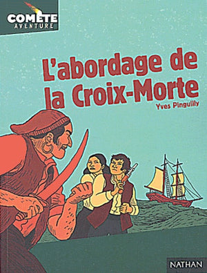 L'abordage de la croix-morte