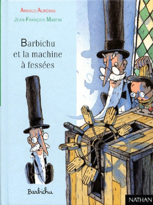 Barbichu et la machine à fessées