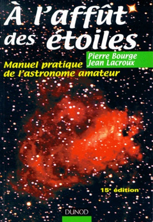 A l'affût des étoiles