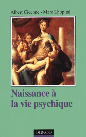 Naissance à la vie psychique