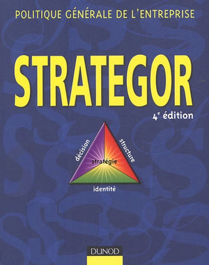 Strategor: Politique générale de l'entreprise