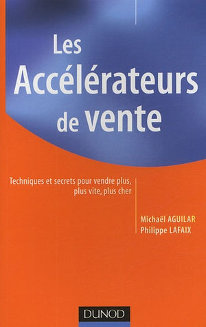 Les accélérateurs de vente