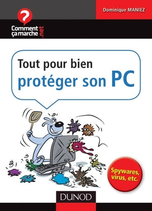 Tout pour bien protéger son PC