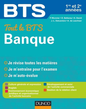 Tout le BTS Banque - 1re et 2e année: 1re et 2e année