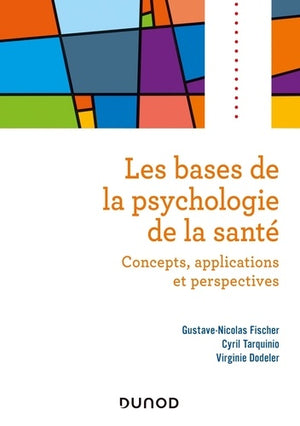 Les bases de la psychologie de la santé