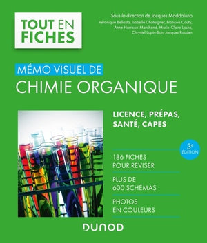 Mémo visuel de chimie organique - 3e éd.