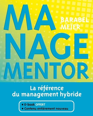 Managementor: La référence du management hybride