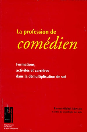 La profession de comédien