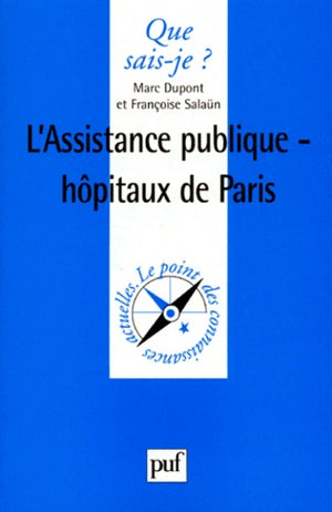 L'Assistance publique : hôpitaux de Paris