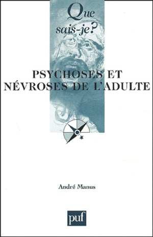 Psychoses et névroses de l'adulte