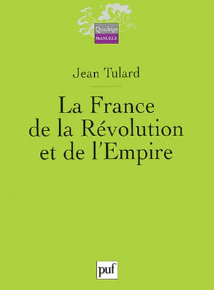 La France de la Révolution et de l'Empire