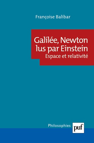 Galilée, Newton lus par Einstein