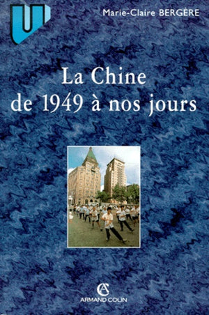 La Chine de 1949 à nos jours