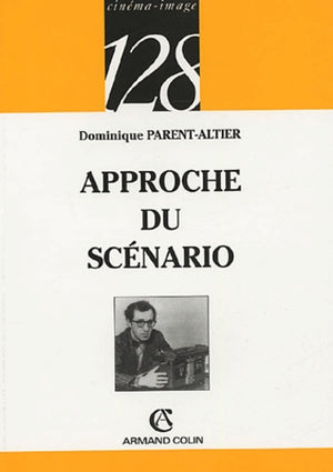 Approche du scénario