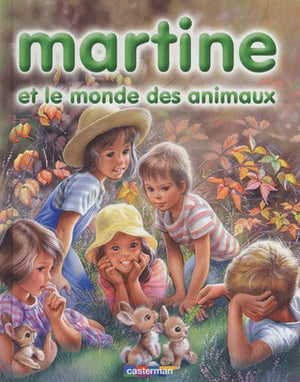 Martine et le monde des animaux