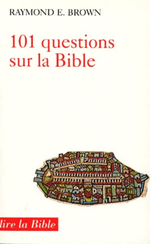 101 questions sur la Bible