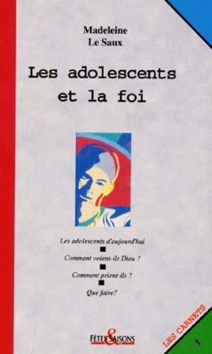 Les adolescents et la foi