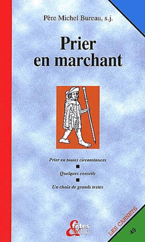 Prier en marchant