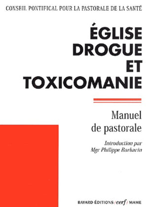 Eglise drogue et toxicomanie