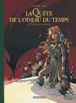 La Quête de l'oiseau du temps, tome 4 : L'Oeuf des ténèbres