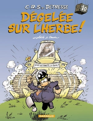 C.R.S = Détresse, tome 10 : Dégelée sur l'herbe